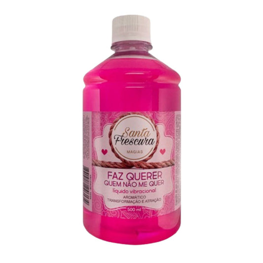 Faz Querer Quem Não Me Quer 500ml